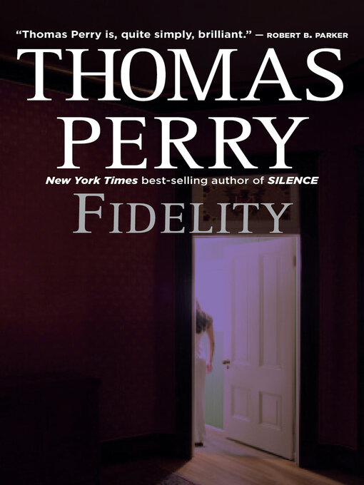 Title details for Fidelity by Thomas Perry - Available